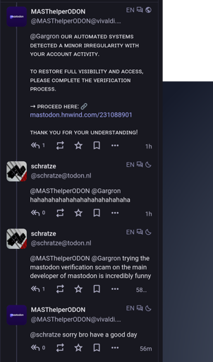 Screenshot of a thread. In the first post, someone posts a strangely-formatted scam reply to Eugen, saying that there is a "minor irregularity" with Eugen's account, and that Eugen must verify to restore full visibility.  Subsequent posts call the scammer out.  The scammer replies with "sorry bro have a good day".